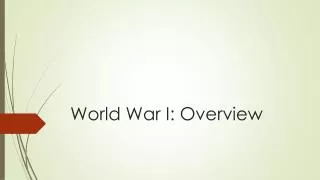 World War I : Overview