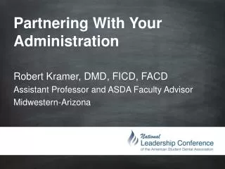 Partnering With Your Administration