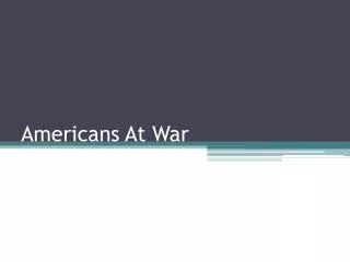 Americans At War