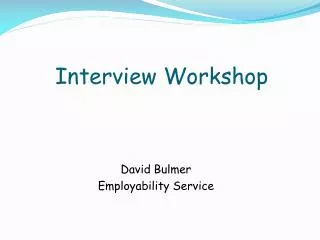 Interview Workshop