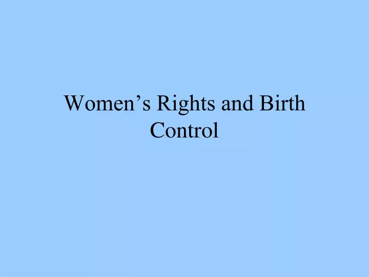 women s rights and birth control
