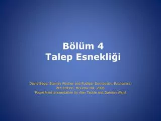 b l m 4 talep esnekli i