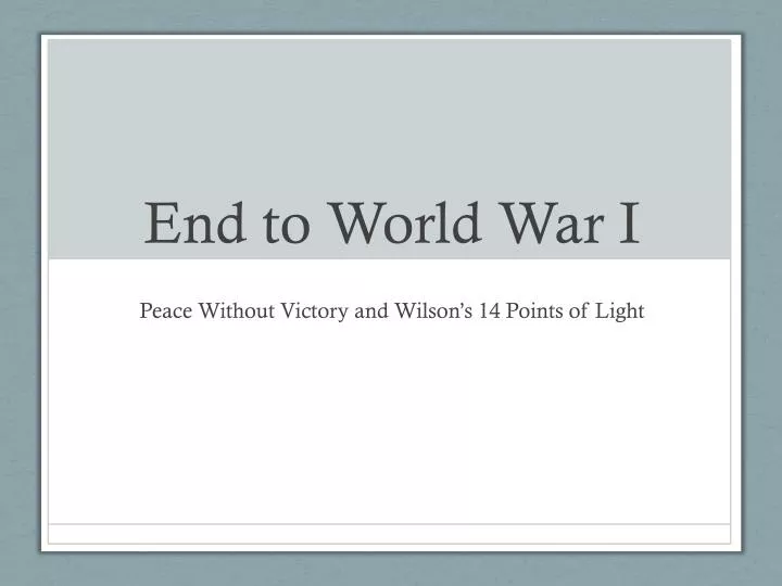 end to world war i