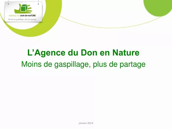 l agence du don en nature moins de gaspillage plus de partage