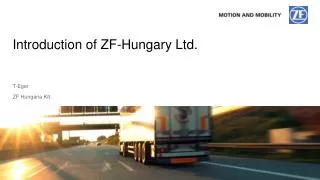 Introduction of ZF-Hungary Ltd.