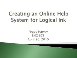 Creating an Online Help System for Logical Ink