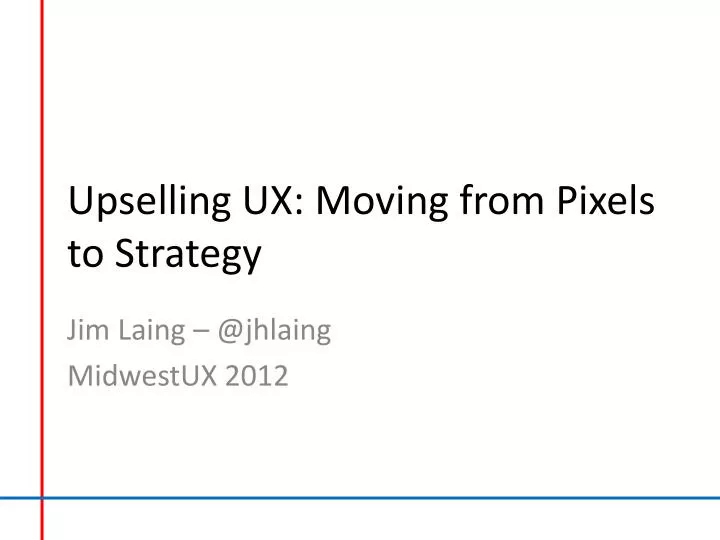 upselling ux moving from pixels to strategy