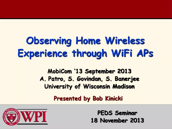 observing home wireless experience through wifi aps