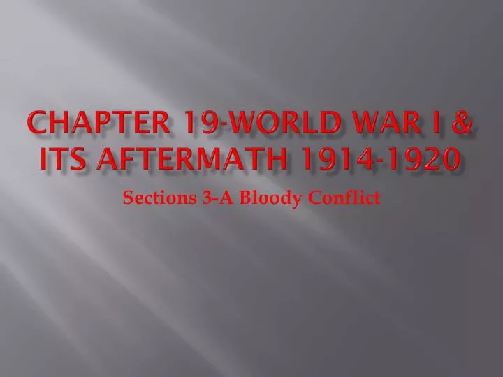 chapter 19 world war i its aftermath 1914 1920