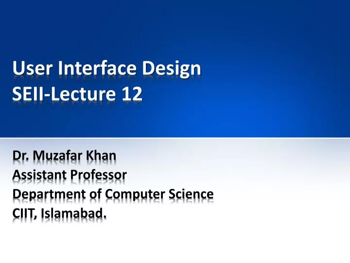 user interface design seii lecture 12