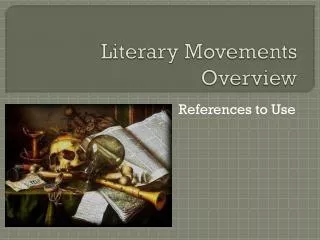 Literary Movements Overview