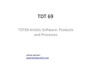 TDT 69