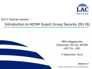 SG17 Tutorial session Introduction to ASTAP Expert Group Security (EG IS)