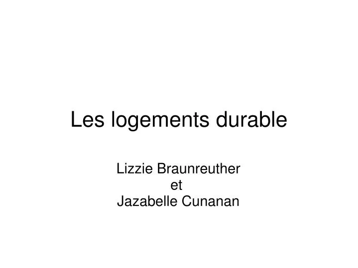 les logements durable