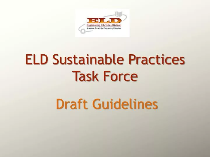 eld sustainable practices task force