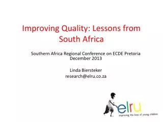 Improving Quality: Lessons from South Africa