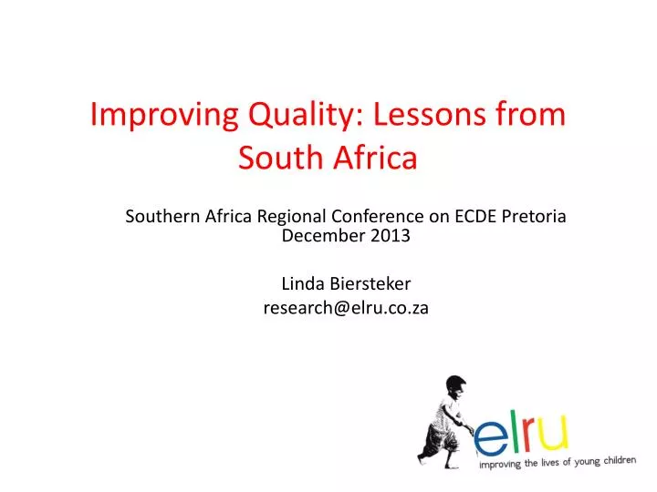 improving quality lessons from south africa
