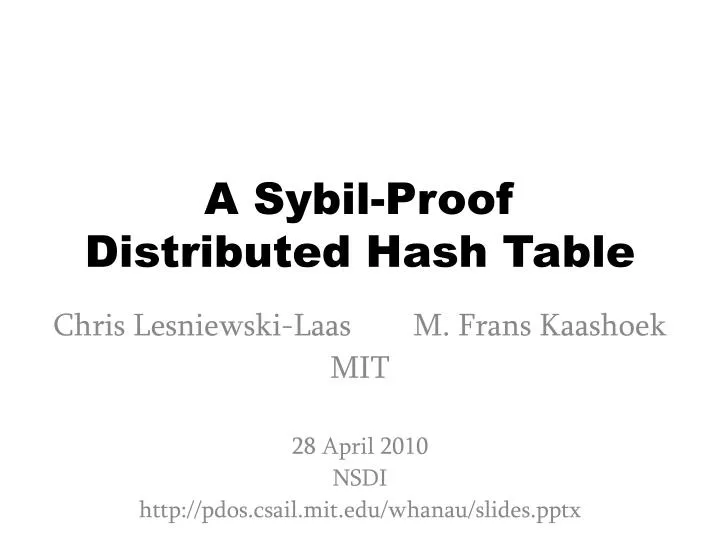 a sybil proof distributed hash table