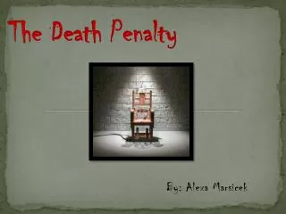 The Death Penalty