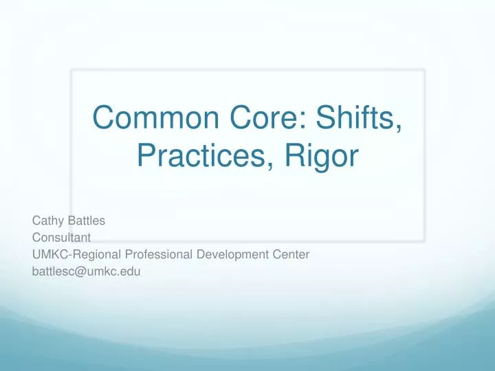 common core shifts practices rigor