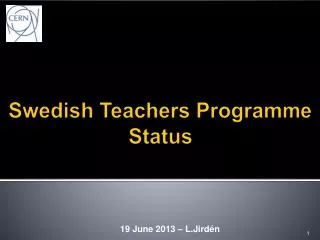 Swedish Teachers Programme Status