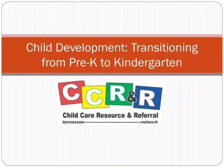 child development transitioning from pre k to kindergarten