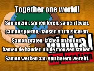 Samen werken aan een betere wereld.