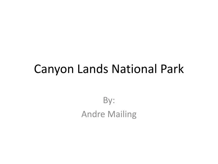 canyon lands national park
