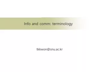 Info and comm : terminology