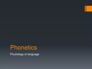 Phonetics