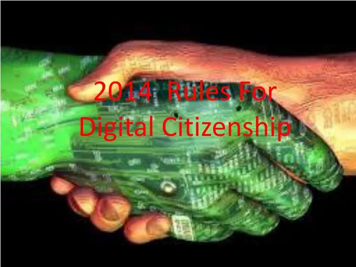 2014 rules for digital c itizenship
