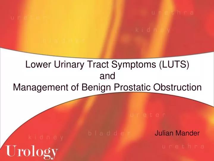 lower urinary tract symptoms luts and management of benign prostatic obstruction
