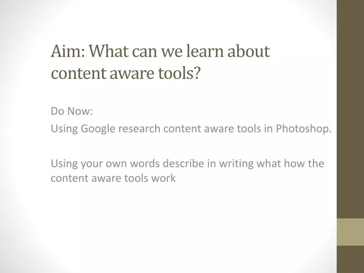 aim what can we learn about content aware tools