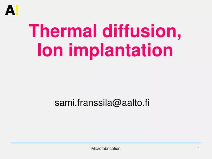 thermal diffusion ion implantation