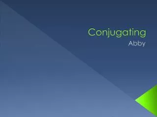 conjugating