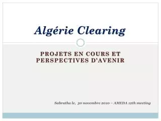 alg rie clearing
