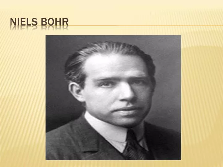 Niels Bohr  An Atomic Visionary 