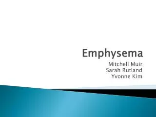 Emphysema