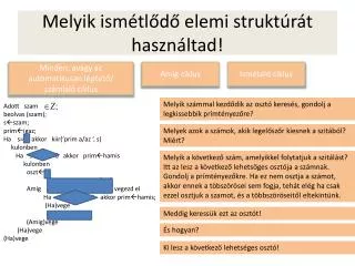 melyik ism tl d elemi strukt r t haszn ltad