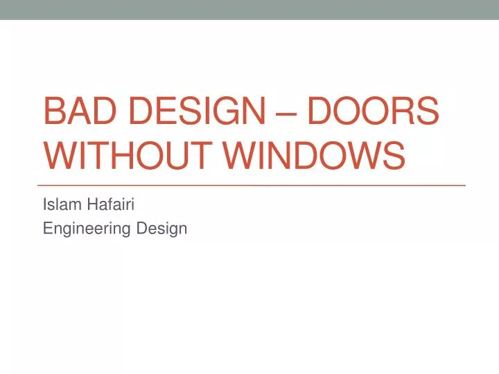 bad design doors without windows