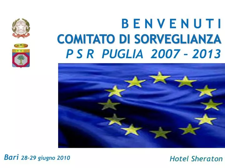 b e n v e n u t i comitato di sorveglianza p s r puglia 2007 2013