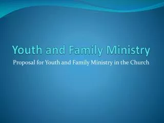 Youth and Family Ministry