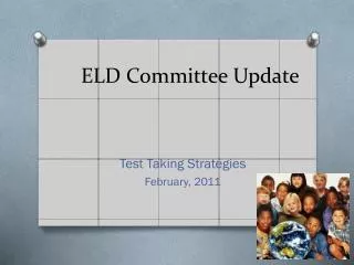 ELD Committee Update