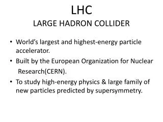 LHC LARGE HADRON COLLIDER