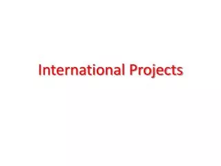 international projects