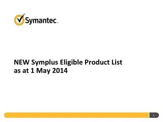 NEW Symplus Eligible Product List as at 1 May 2014