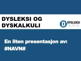 dysleksi og dyskalkuli