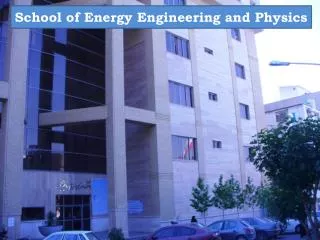 School of Energy Engineering and Physics
