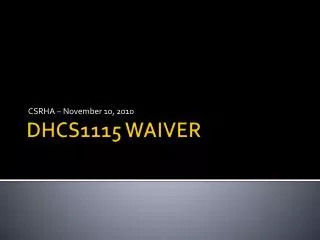 DHCS1115 WAIVER
