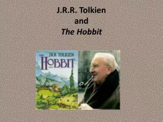 J.R.R. Tolkien and The Hobbit